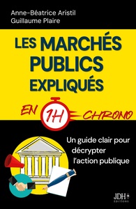 Les marchés publics expliqués en 1h chrono
