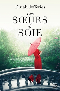 LES SOEURS DE SOIE