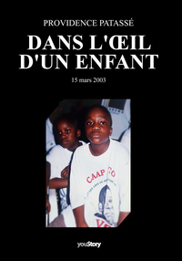 Dans l'oeil d'un enfant