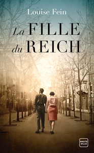 LA FILLE DU REICH