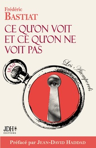 Ce qu'on voit et ce qu'on ne voit pas