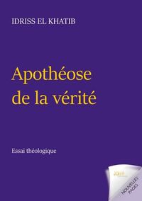 APOTHEOSE DE LA VERITE - ESSAI THEOLOGIQUE - ILLUSTRATIONS, COULEUR