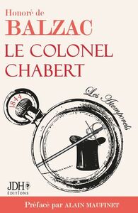 LE COLONEL CHABERT, HONORE DE BALZAC, PREFACE PAR A. MAUFINET