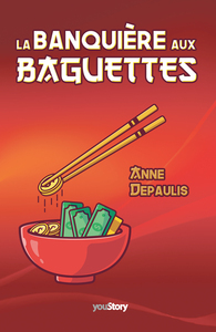 LA BANQUIERE AUX BAGUETTES