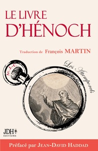 Le Livre d'Hénoch ou l'apocryphe censuré de la Bible