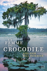 LA FEMME DU CROCODILE