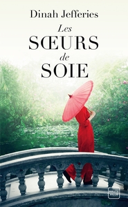 LES SOEURS DE SOIE