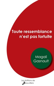 TOUTE RESSEMBLANCE N'EST PAS FORTUITE