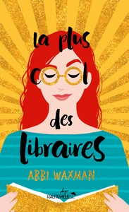 LA PLUS COOL DES LIBRAIRES (COLLECTOR)