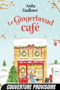 Le Gingerbread Café