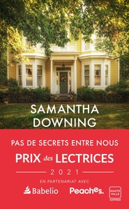 PAS DE SECRETS ENTRE NOUS (PRIX DES LECTRICES 2021)