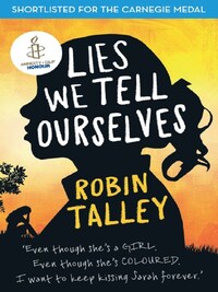 LIES WE TELL OURSELVES