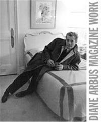 Diane Arbus Magazine Work (Paperback) /anglais