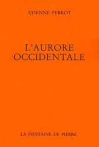 L'aurore occidentale