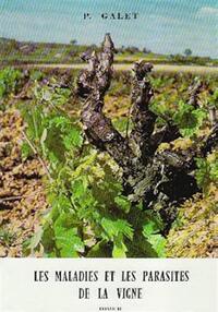 LES MALADIES ET LES PARASITES DE LA VIGNE - LES PARASITES ANIMAUX