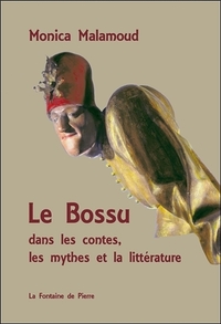 Le Bossu dans les contes, les mythes et la littérature