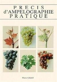 PRECIS D'AMPELOGRAPHIE PRATIQUE