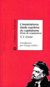 L'IMPERIALISME, STADE SUPREME DU CAPITALISME