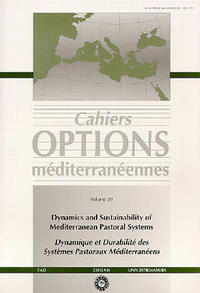 DYNAMICS AND SUSTAINABILITY OF MEDITERRANEAN PASTORAL SYSTEMS DYNAMIQUE DURABILITE DES SYSTEMES PAST