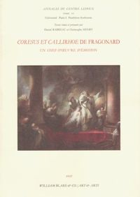 CORESUS ET CALLIRHOE DE FRAGONARD - UN CHEF-D'OEUVRE D'EMOTION