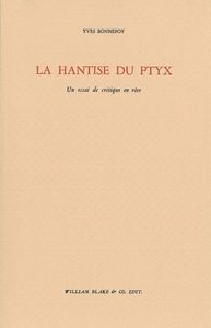 LA HANTISE DU PTYX - UN ESSAI DE CRITIQUE EN REVE