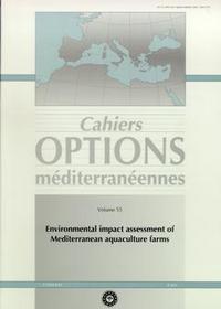 Environmental impact assessment of Mediterranean aquaculture farms - proceeding of the seminar of the CIHEAM Network on technology of aquaculture in the Mediterranean, T