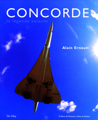 Concorde, la legende volante