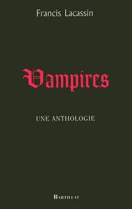 Vampires une anthologie