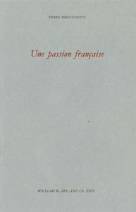 UNE PASSION FRANCAISE