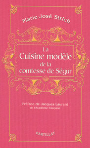 La cuisine modèle de la Comtesse de Ségur