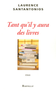 TANT QU'IL Y AURA DES LIVRES