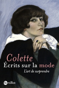 ECRITS SUR LA MODE - L'ART DE SURPRENDRE