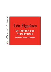 DE TROTSKY AUX TROTSKYSMES