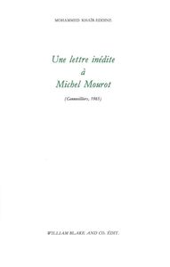 UNE LETTRE INEDITE A MICHEL MOUROT - GENNEVILLIERS,1965