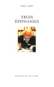 TROIS EPIPHANIES