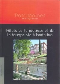 Hôtels de la noblesse et de la bourgeoisie à Montauban