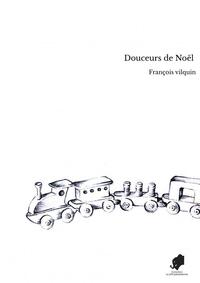 DOUCEURS DE NOEL