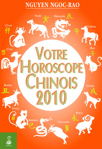 Votre horoscope chinois 2010
