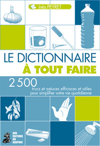 Le dictionnaire a tout faire