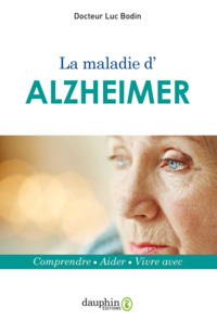 La maladie d'Alzheimer