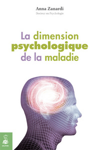 La dimension psychologique de la maladie