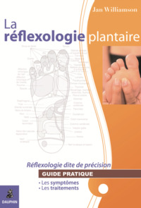 La réflexologie plantaire réflexologie dite de précision