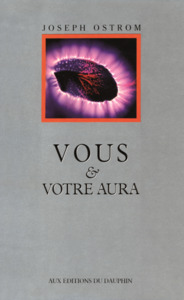 VOUS ET VOTRE AURA