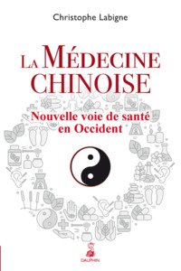 La médecine chinoise