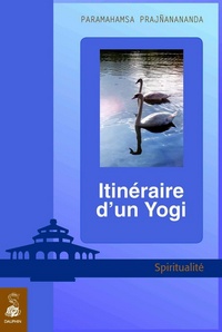 Itinéraire d'un yogi