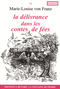 La délivrance dans les contes de fées