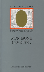 Montagne lève-toi