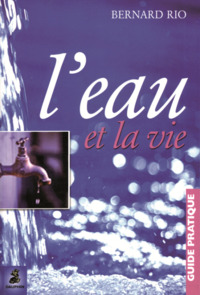 L'eau et la vie