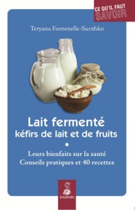 Lait fermenté kéfirs de lait et de fruits