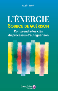 L'énergie source de guérison